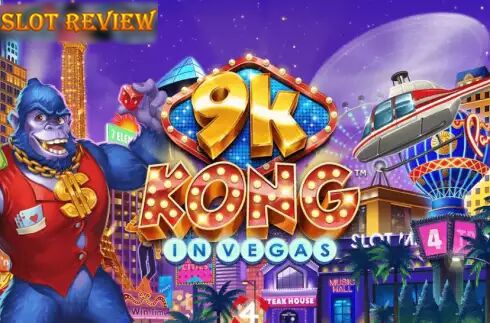 9K Kong in Vegas slot